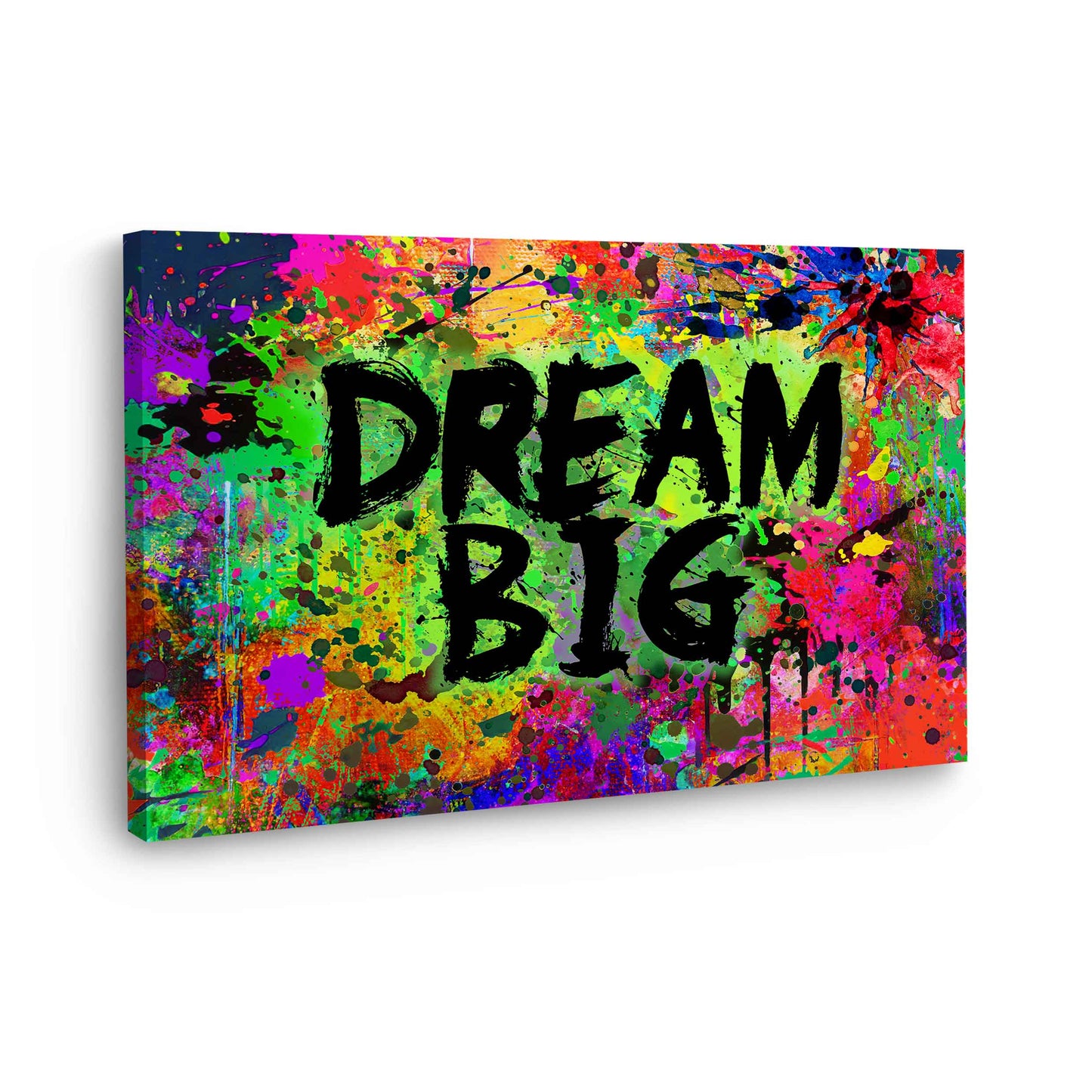 Wandbild Kunstwerk Pop Art abstrakt Dream Big