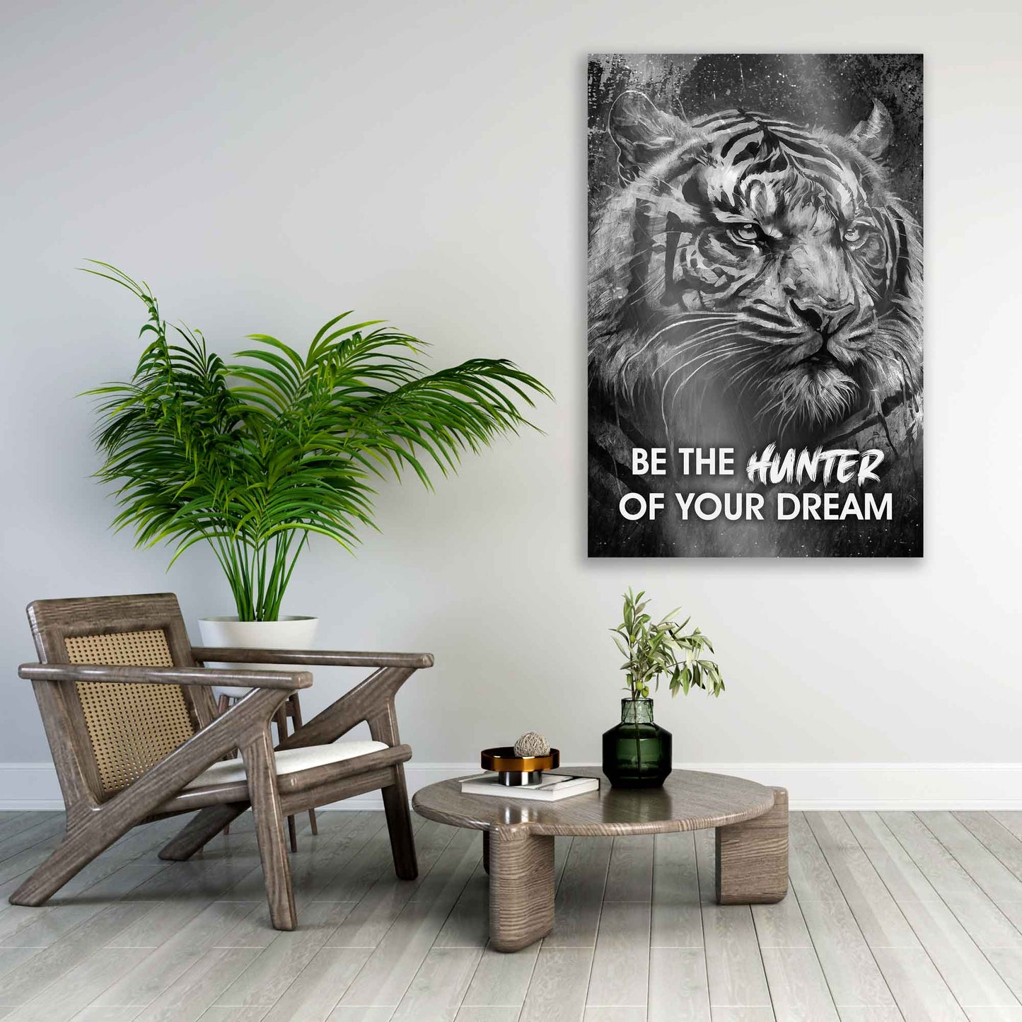 Wandbild Kunstwerk Motivation Tiger Be The Hunter